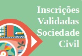INSCRIÇÕES VALIDADAS - Sociedade Civil 